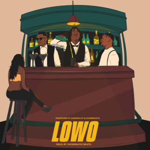 Album Lowo from Chuks Profound