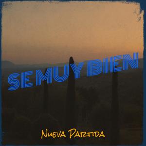 Album Se Muy Bien from Nueva Partida