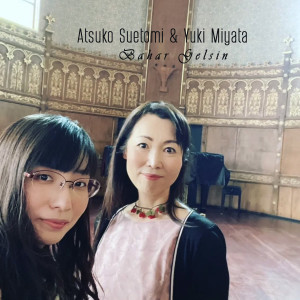 Dengarkan Bahar Gelsin lagu dari Atsuko Suetomi dengan lirik