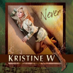 收聽Kristine W的Never (Perry Twins Club Mix)歌詞歌曲