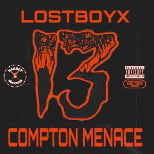 อัลบัม 13 (feat. COMPTON MENACE) [Explicit] ศิลปิน Compton Menace