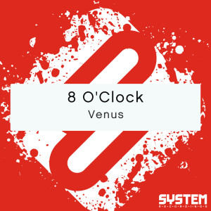收聽8 O'Clock的Venus歌詞歌曲