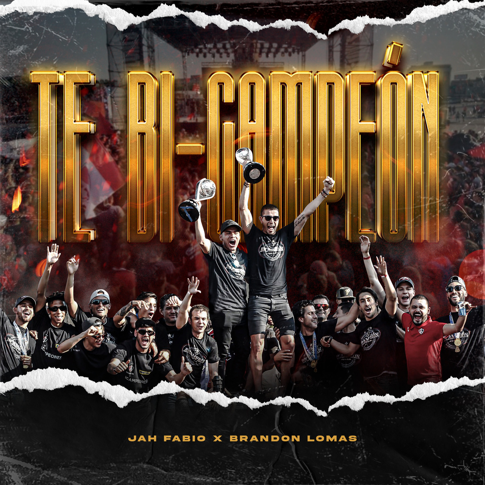 Te Bi-Campeón (Feat. Brandon Lomas)