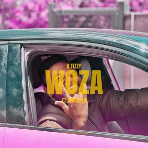 收聽K.tizzy的Woza (feat. Mkiller)歌詞歌曲