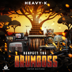 อัลบัม Respect The Drumboss (3 Step Edition) ศิลปิน Heavy-K