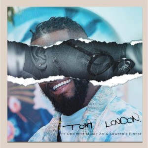 Album Tom London from Optimist Music ZA