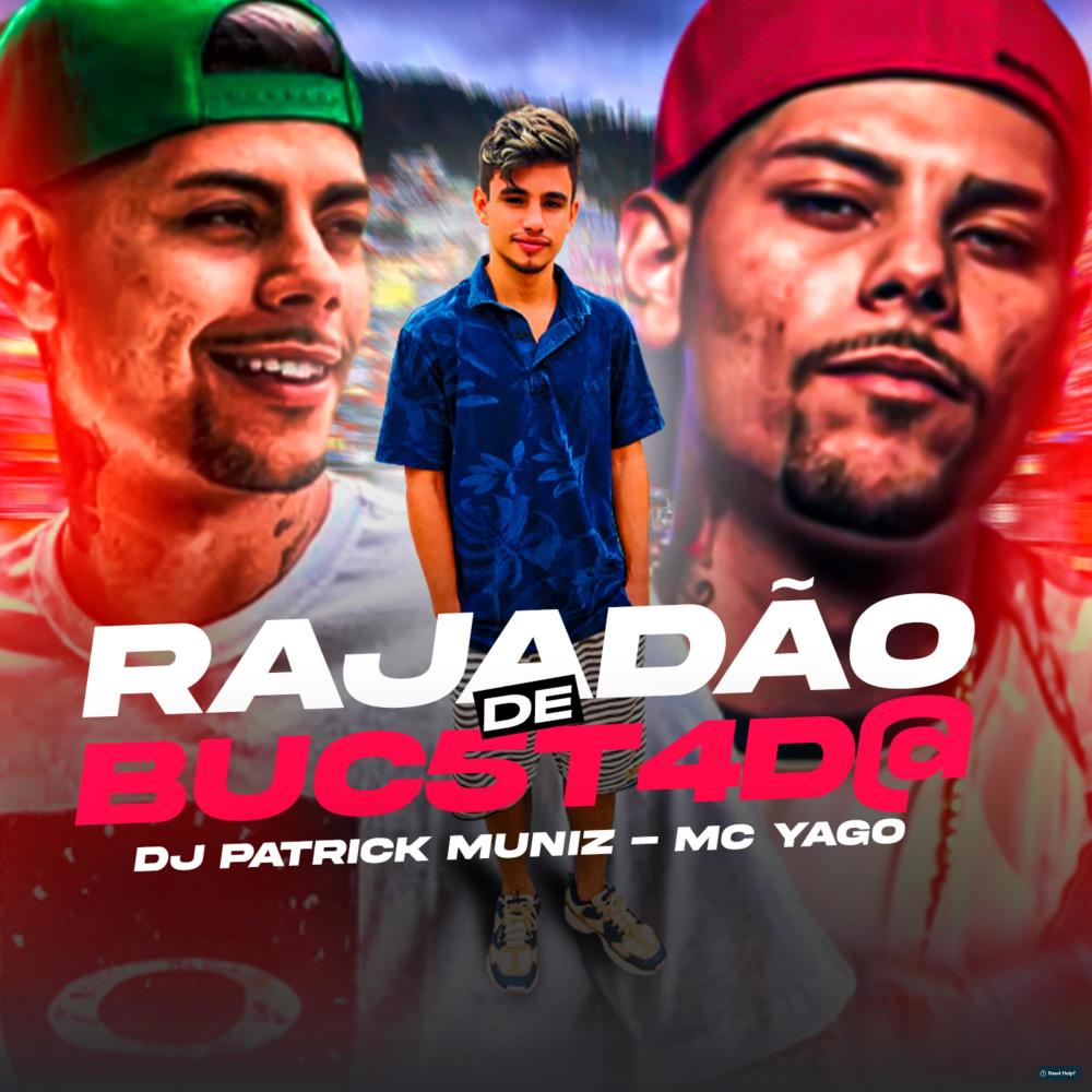 Rajadão de Bucetada (feat. Mc Yago) (Explicit)