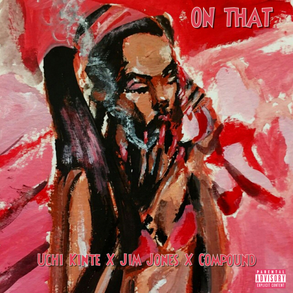 On That (Remix|Explicit)