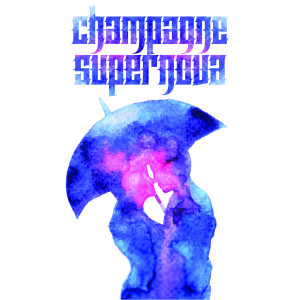 Album Champagne Supernova (Explicit) from 