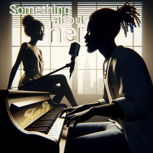 Album Something About Her from AceP33