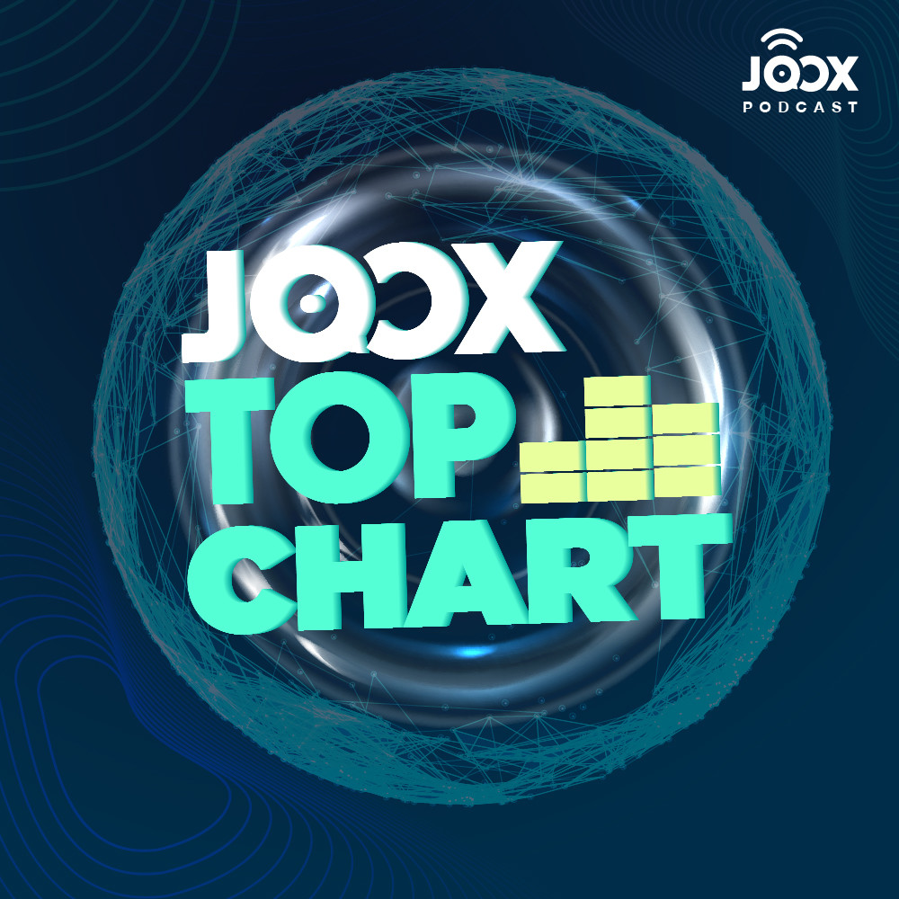 JOOX Top Chart [Podcast]