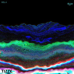 Tizzy ,vol.4 dari Various Artists