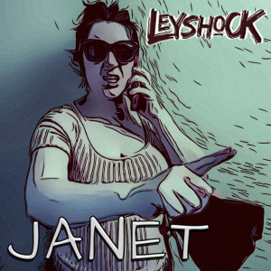 Album Janet (Explicit) from Leyshock