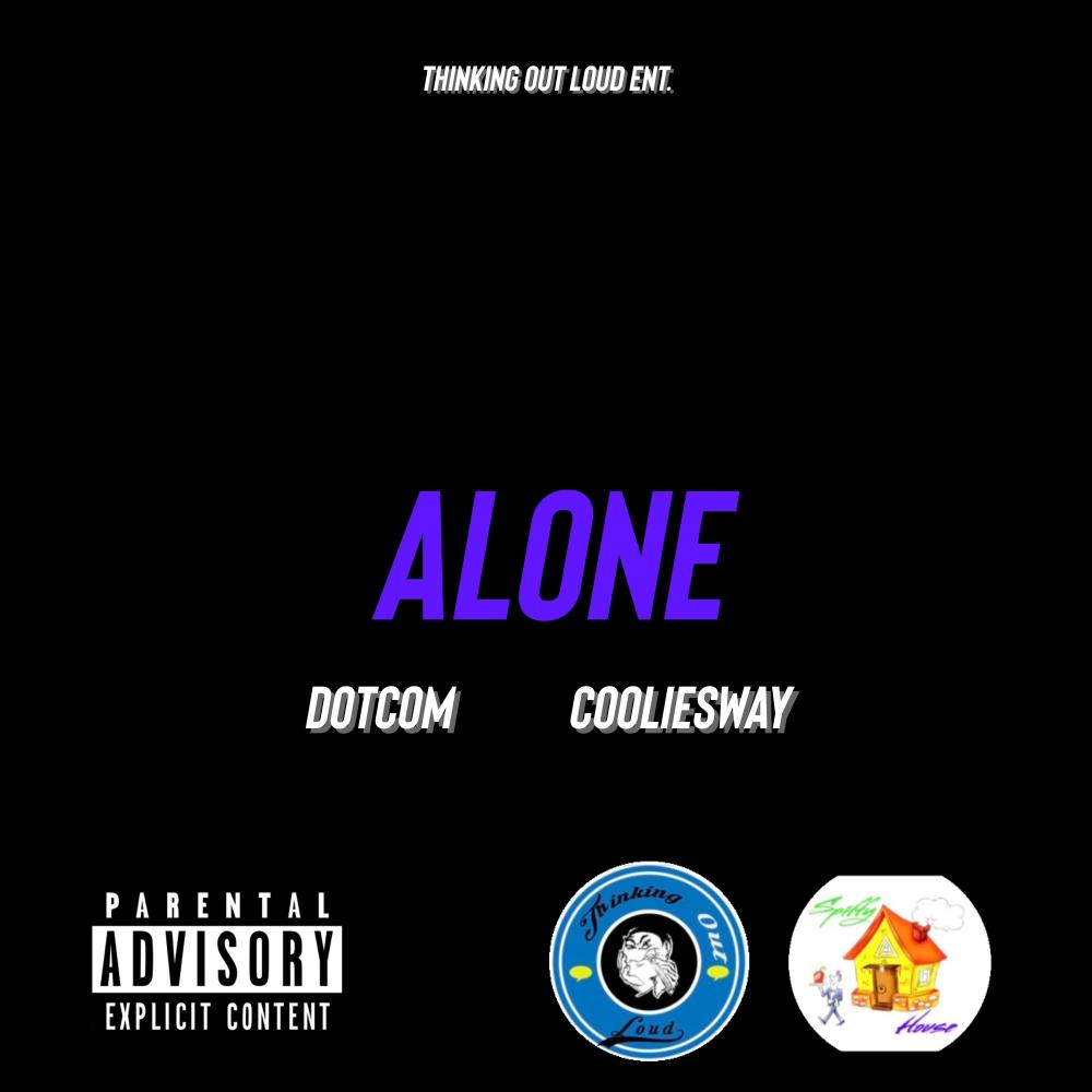 Alone (feat. DotCom) (Explicit)