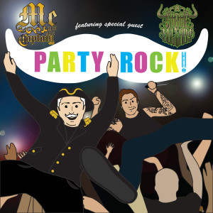 收聽Me and The Captain的Party Rock Anthem歌詞歌曲
