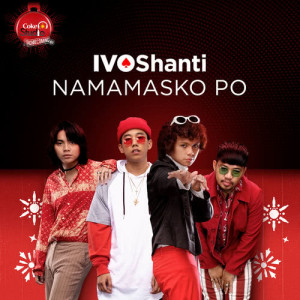 ดาวน์โหลดและฟังเพลง Namamasko Po พร้อมเนื้อเพลงจาก IV Of Spades
