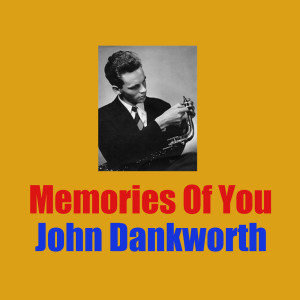 Album Memories Of You from John Dankworth