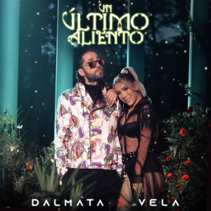 Listen to Un Ultimo Aliento song with lyrics from Dalmata