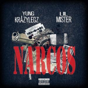 ดาวน์โหลดและฟังเพลง Narcos (Explicit) พร้อมเนื้อเพลงจาก Yung KrazyLegz
