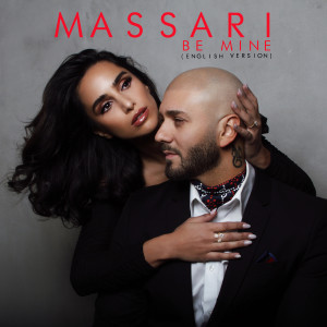 อัลบัม Be Mine (English Version) ศิลปิน Massari