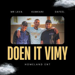收聽Homeland Ent的Doen it vimy歌詞歌曲