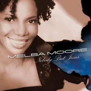 Album Nobody But Jesus from Melba Moore