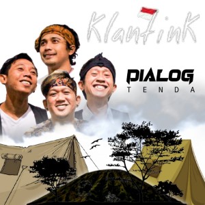 Listen to Dialog Tenda song with lyrics from Klantink