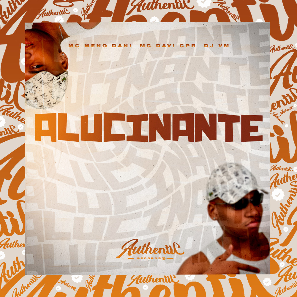 Alucinante (feat. MC Meno Dani) (Explicit)