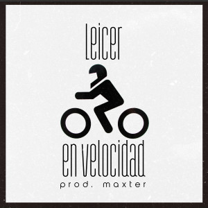 ดาวน์โหลดและฟังเพลง Leicer en Velocidad พร้อมเนื้อเพลงจาก Maxter