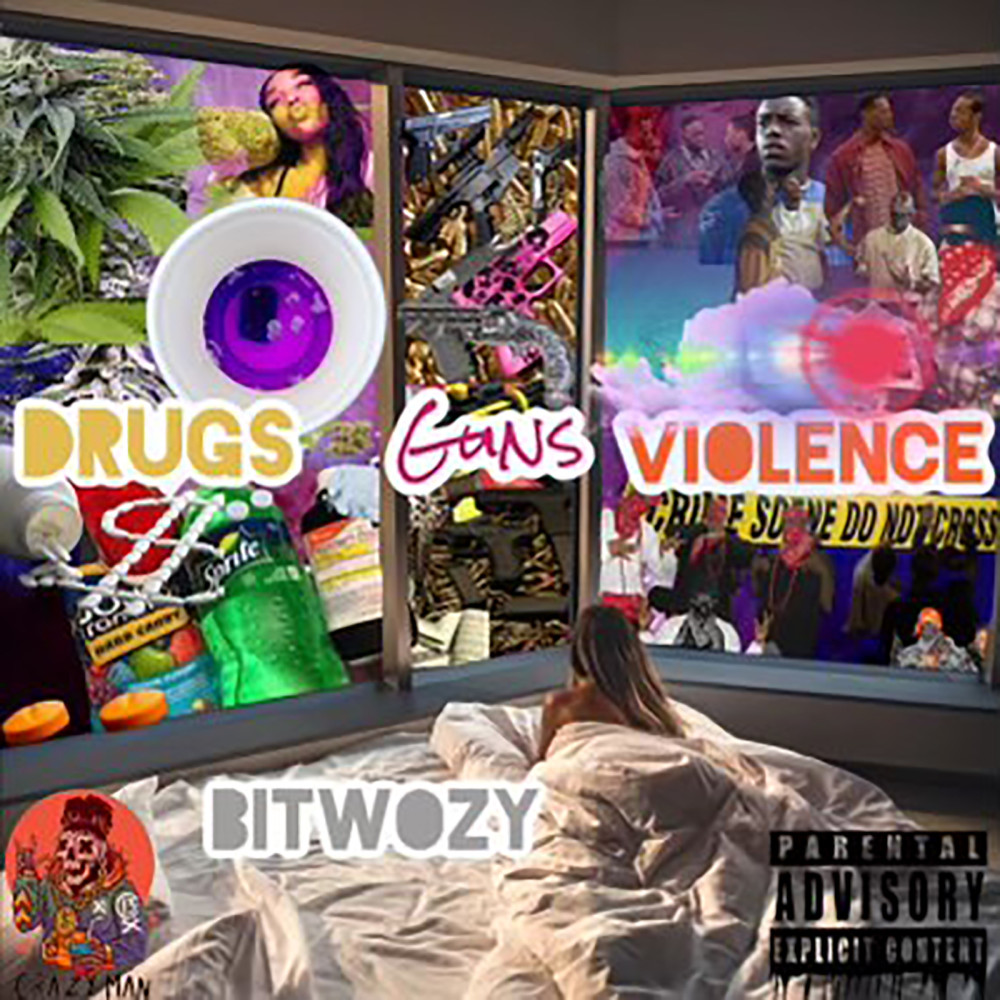 Drugs Guns Violence (Explicit)