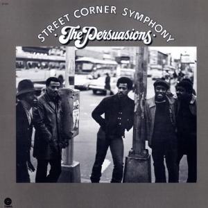 The Persuasions的專輯Street Corner Symphony