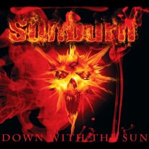 Sunburn的專輯Down with the Sun