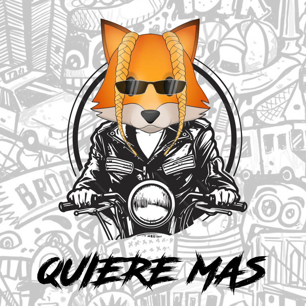 Quiere mas