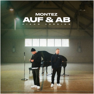 收聽Montez的Auf & Ab (Piano Version)歌詞歌曲