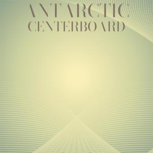 Album Antarctic Centerboard from Various