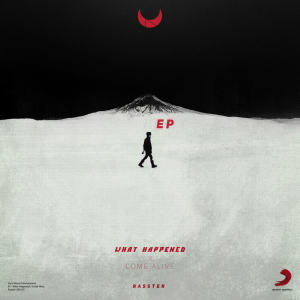 Album What Happened / Come Alive from Rasster