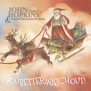 Dengarkan lagu Here Comes Santa Claus (feat. Clay Cook) nyanyian John Driskell Hopkins dengan lirik