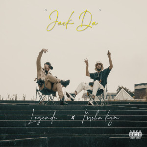 Listen to Jack Da (Explicit) song with lyrics from Moha Kzn