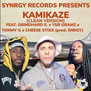 KAMIKAZE (feat. GRINDHARD E, YSR GRAMZ, TOMMY G MCGEE, CHEESE STIXX & ENRGY BEATS) [Radio Edit] dari Grindhard E