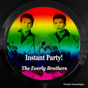 收听The Everly Brothers的Step It up and Go歌词歌曲
