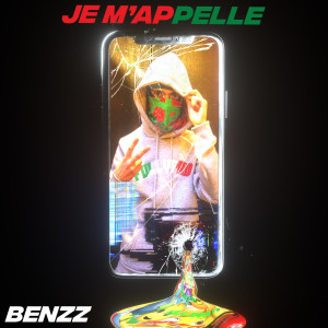 BenzZ的專輯Je M'appelle