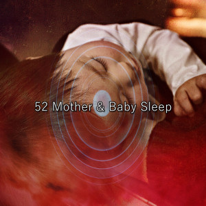 52 Mother & Baby Sleep dari Ocean Sounds Collection