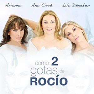 Ana Cirr的專輯Como Dos Gotas de Rocio