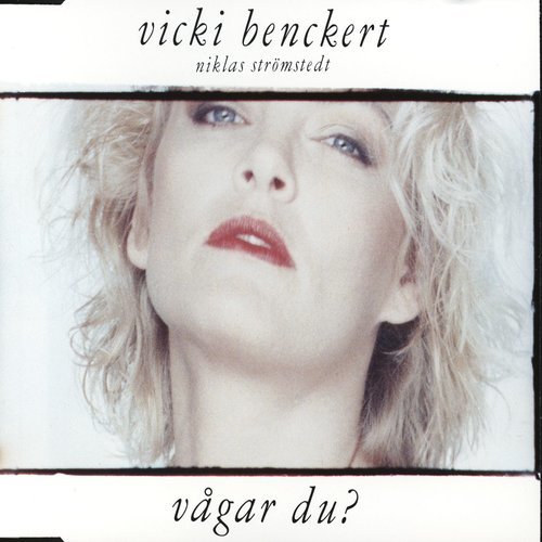 Vågar du?(feat. Niklas Strömstedt)