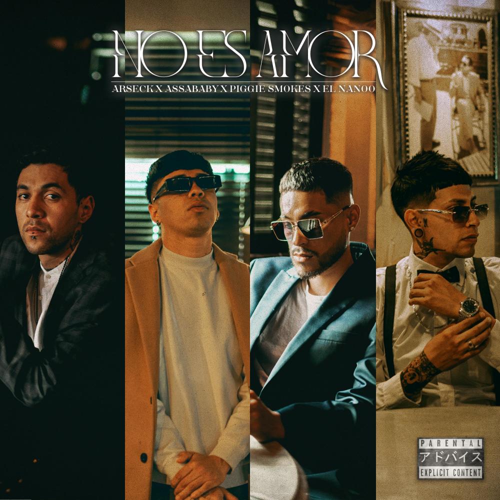 No Es Amor (feat. El Nanoo, Piggie Smokes & Arseck torres)