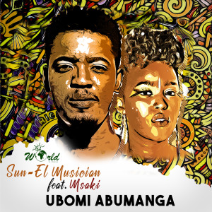 收聽Sun-El Musician的Ubomi Abumanga (Radio Edit)歌詞歌曲