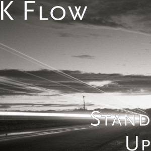 Album Stand Up (Explicit) oleh Gmc Kflow