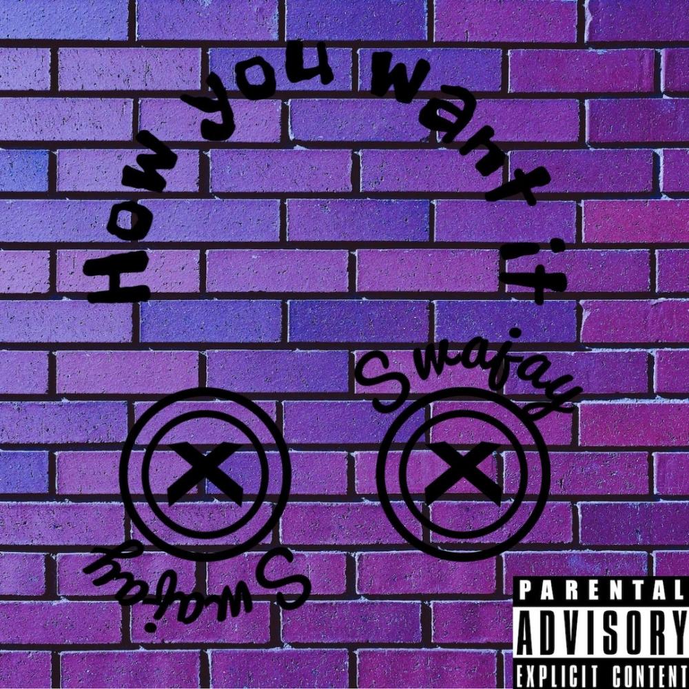 How You Want It (Explicit)