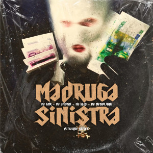 Album Madruga Sinistra (Explicit) from Mc Menor Vini