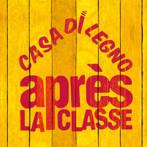 收聽Après la classe的Casa di Legno歌詞歌曲